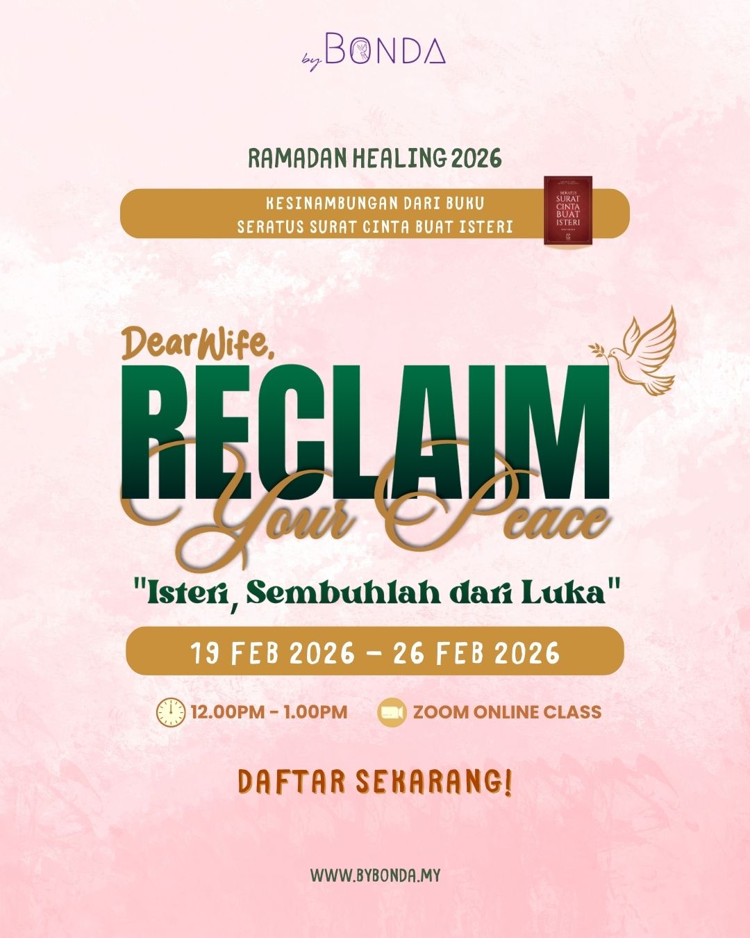 Rakaman : Reclaim Your Peace (Isteri, Sembuhlah dari Luka)