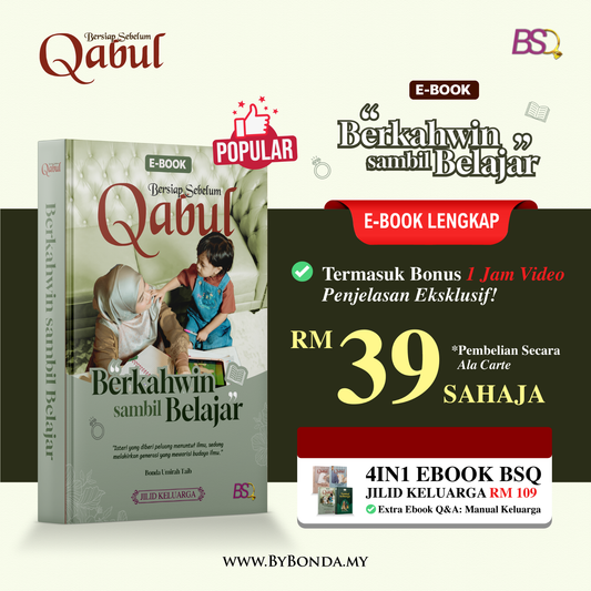 BSQ JILID KELUARGA ALA CARTE : "BERKAHWIN SAMBIL BELAJAR"