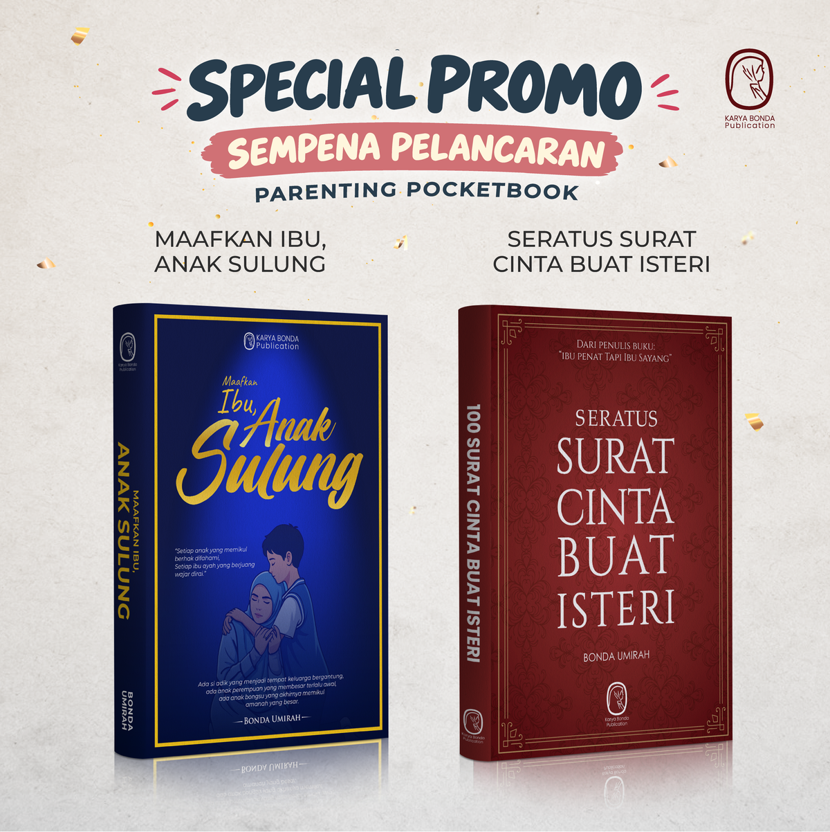 (MIAS + SCBI) Maafkan ibu, Anak Sulung + Seratus Surat Cinta Buat Isteri