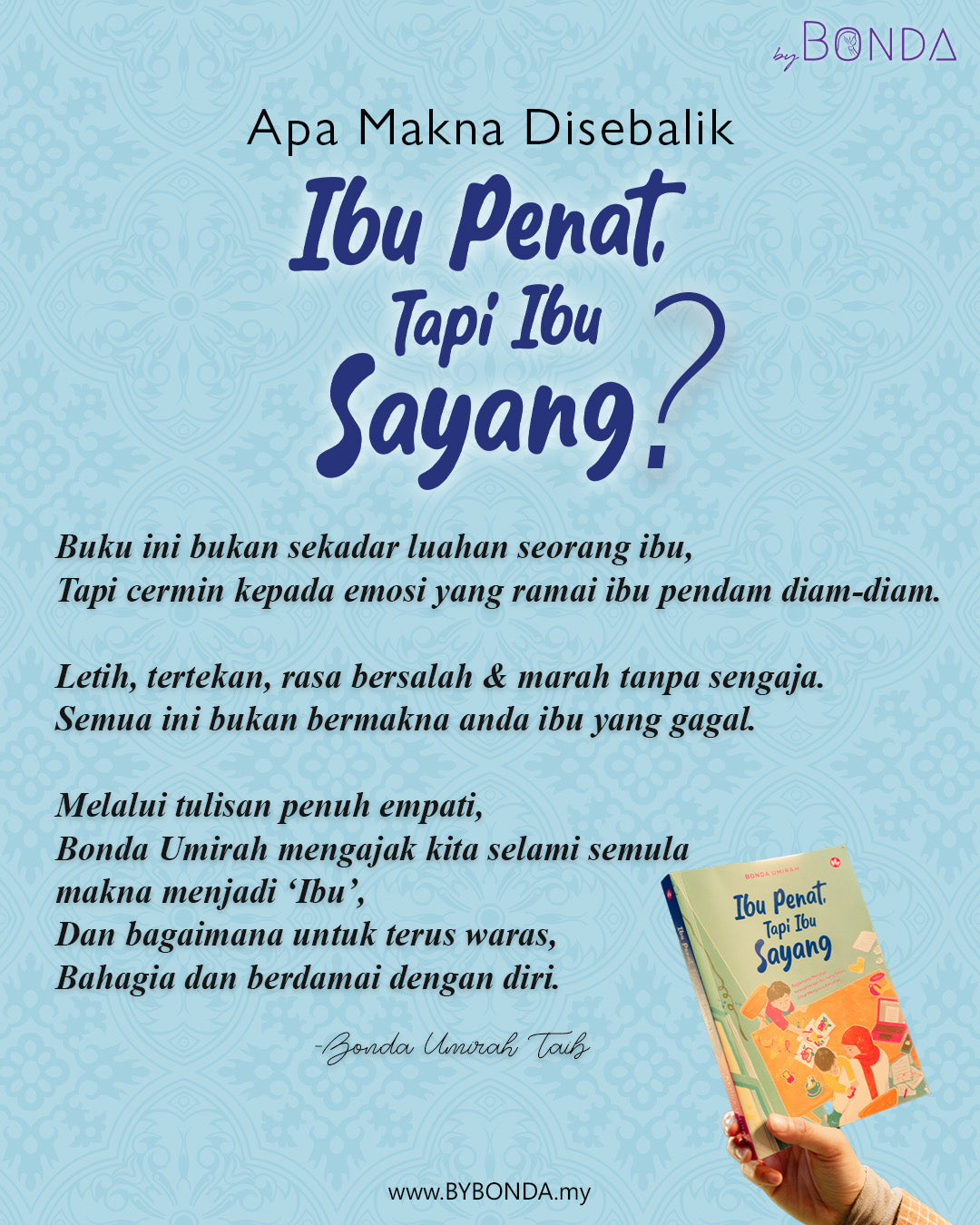 Ibu Penat, Tapi Ibu Sayang