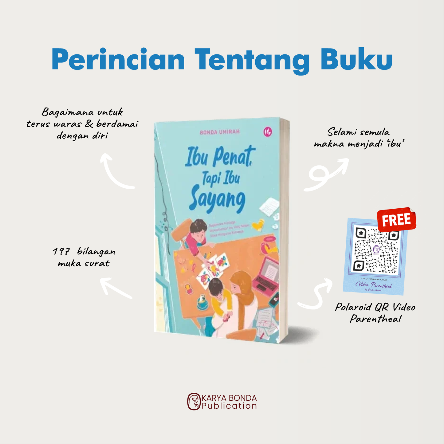 Last Stock : Ibu Penat, Tapi Ibu Sayang + Video Parenting