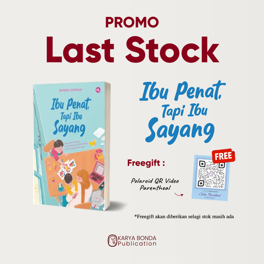 Last Stock : Ibu Penat, Tapi Ibu Sayang + Video Parenting